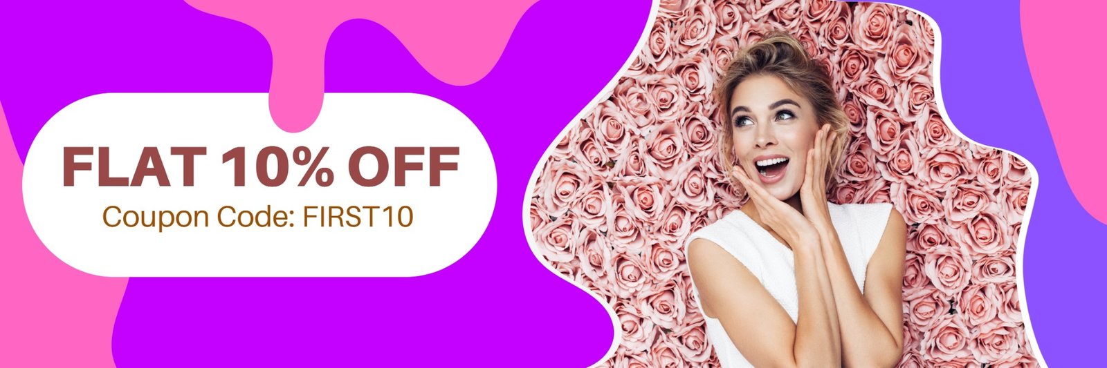 Flat 10% Off - FIRST10